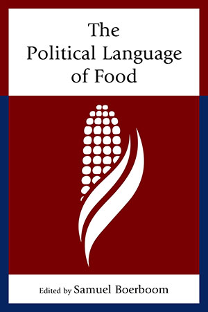 The Political Language of Food
