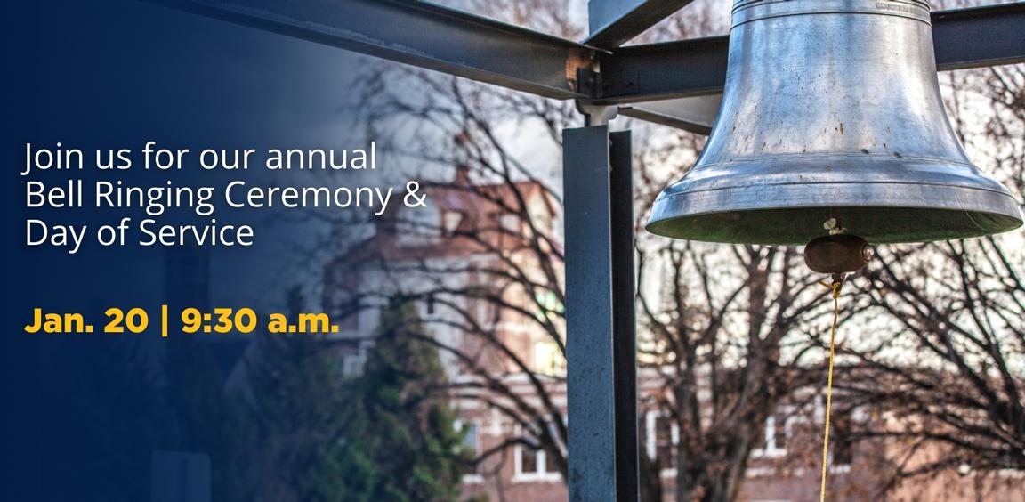 Join us for our annual Bell Ringing Ceremony and Day of Service Jan 20 9:30 am