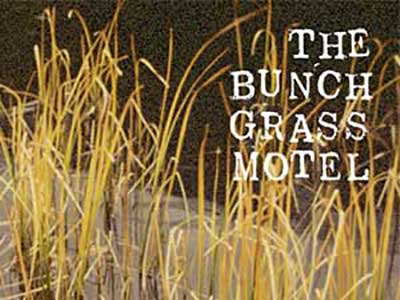 book cover image of The Bunch Grass Hotel