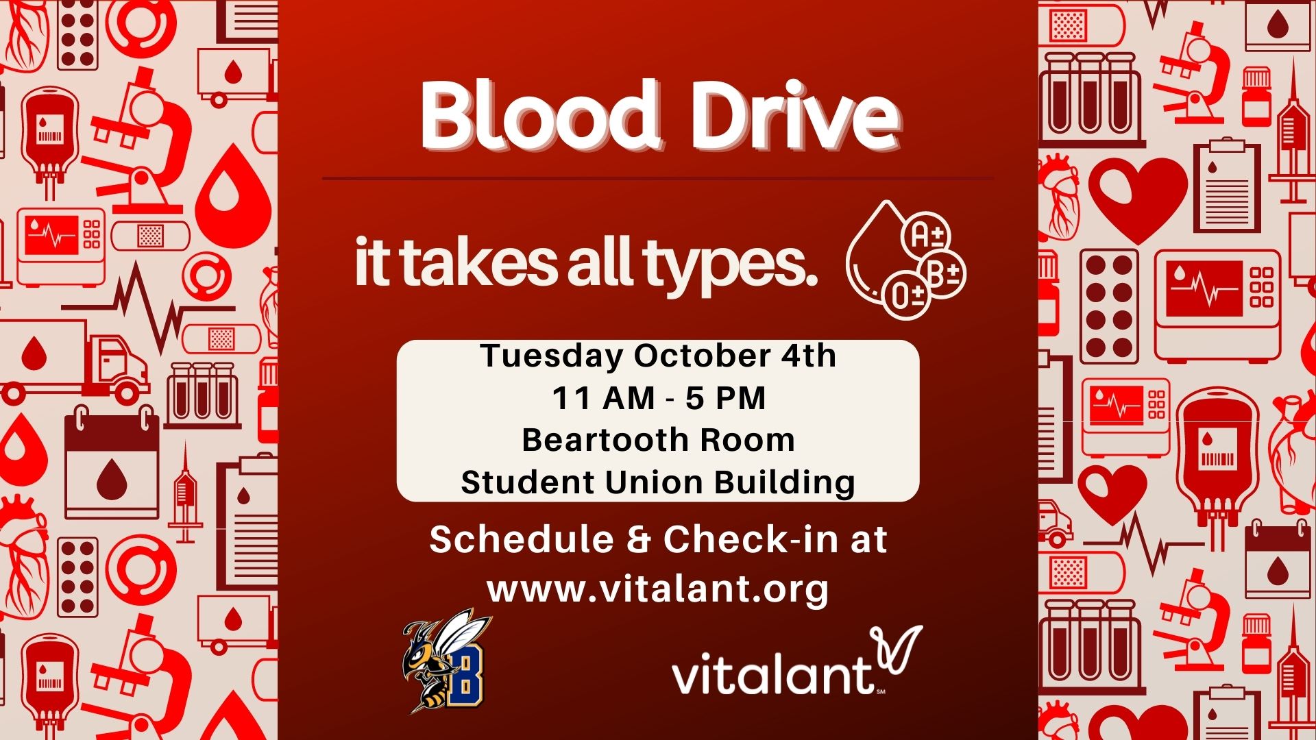 Blood Drive October 5, 2021 Banquest A and B. from 12 PM to 4 PM.