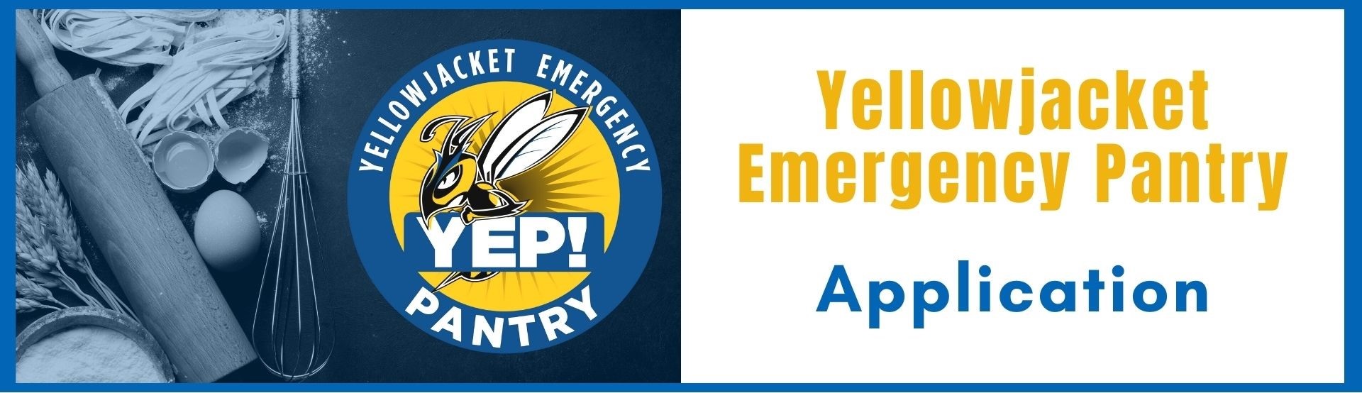 Yellowjacket Emergency Pantry Application
