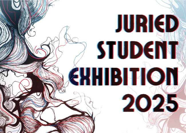 postcard image for the 2025 juried student exhibition