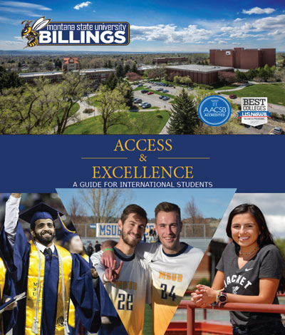 Montana State University Billings - Access & Excellence: A Guide for International Students